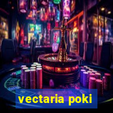 vectaria poki